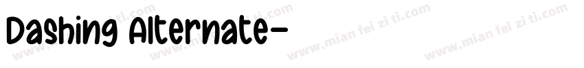 Dashing Alternate字体转换